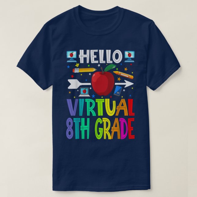Hello Virtual 8th Grade Back To School T-Shirt (Design Front)