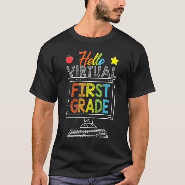 Hello Virtual First Grade Zooming Quarantine 1st G T-Shirt (Front)