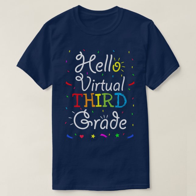 Hello Virtual Third Grade Virtual 3rd Grade Back T T-Shirt (Design Front)