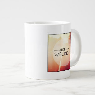 Hello Weekend 3 Large Coffee Mug