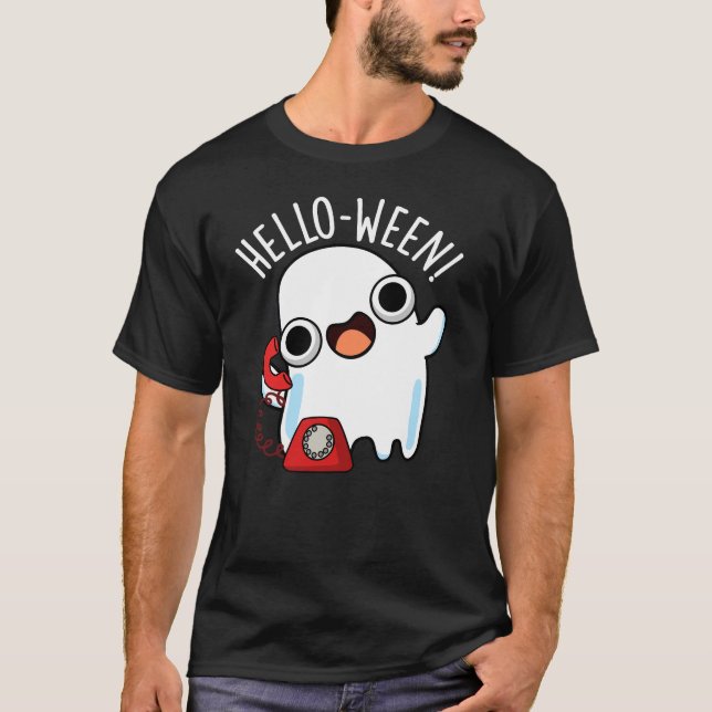 Hello-ween Funny Ghost Pun Dark BG T-Shirt (Front)