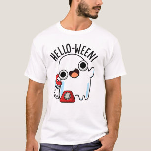 Hello-ween Funny Ghost Pun  T-Shirt