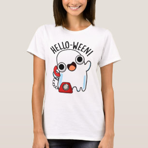Hello-ween Funny Ghost Pun  T-Shirt
