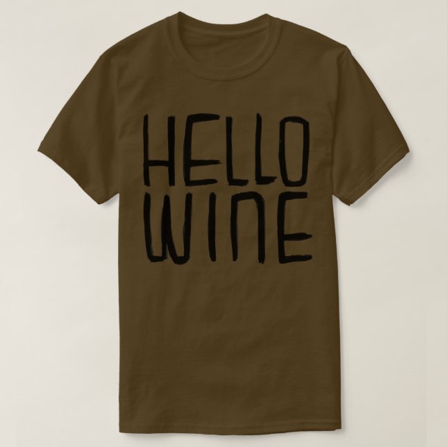 Hello Wine Typography Halloween Pun T-Shirt (Design Front)