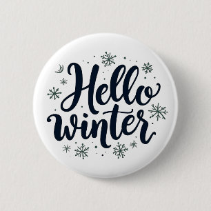 Hello Winter Christmas Snowflake Winter Season 2 Inch Round Button