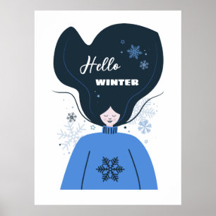 Hello Winter, snowflakes and Beautiful girl  Poster