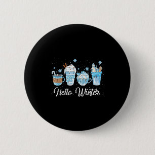 Hello Winter Sweet Cozy Coffee Lovers Snowman Chri 2 Inch Round Button