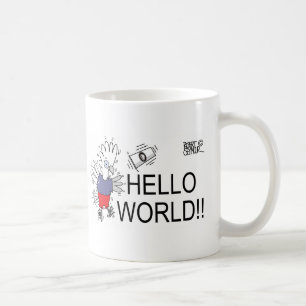 Hello world!! coffee mug