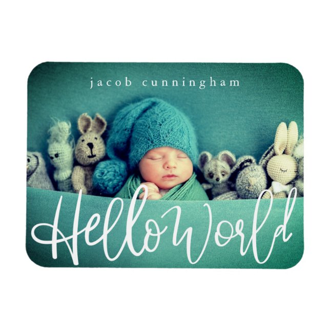 Hello World! Modern Playful Script Baby Birth Magnet (Horizontal)