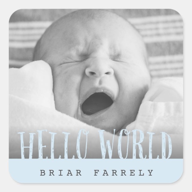 HELLO WORLD SQUARE STICKER (Front)
