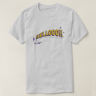 HELLOOO!! T-Shirt – Grey