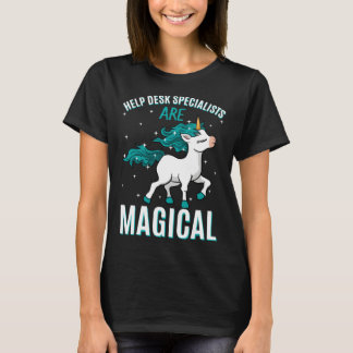 Help Desk Specialists Are Magical Unicorn Assistan T-Shirt