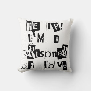 Help! I'm a Prisoner of Love Throw Pillow