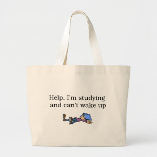 Help I'm Studying and Can't Wake Up Tote Bag