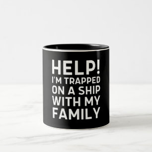 help! i'm trapped on a ship with my family Two-Tone coffee mug
