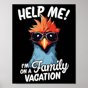Help Me I'm On A Family Vacation  Poster