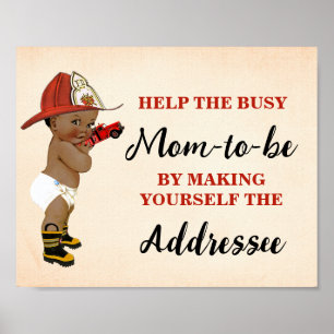 Help Mom Make Yourself Addressee Baby AA Fireman Poster