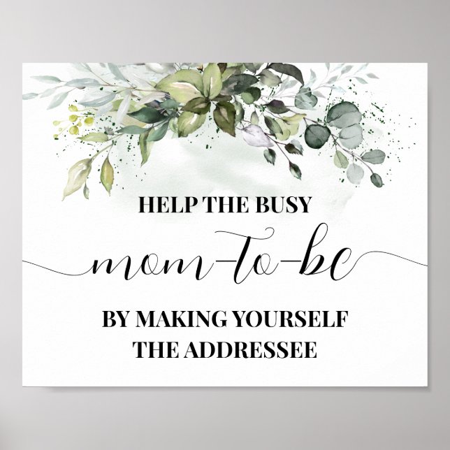 Help Mom Make Yourself Addressee Greenery Shower Poster (Front)
