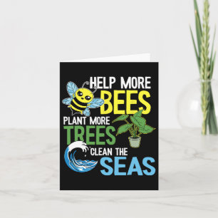 Help More Bees Plant More Trees Clean The Seas Ear Card