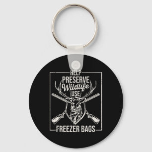 Help Preserve Wildlife Use Freezer Bygs Funny Deer Keychain