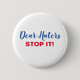 Help stand up to hate 2 inch round button
