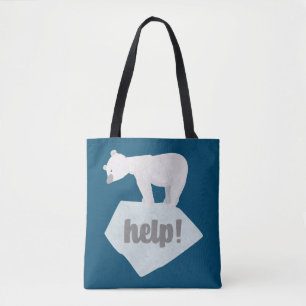 Help the Polar Bear  Tote Bag