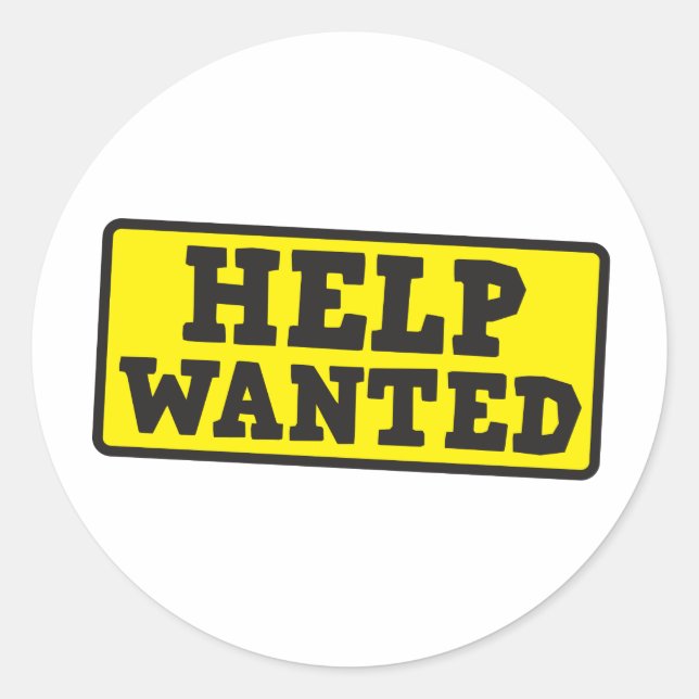 Help wanted sign classic round sticker (Front)
