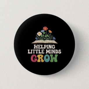 Helping Little Minds Grow Dyslexia Teachers Apprec 2 Inch Round Button
