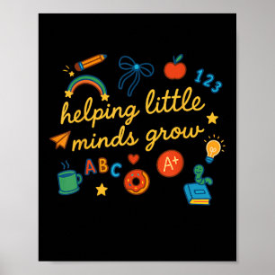 Helping Little Minds Grow Kindergarten Preschool T Poster