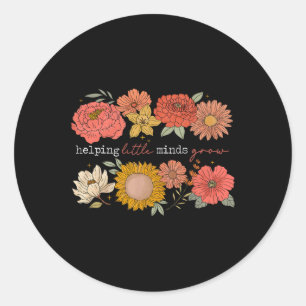 Helping Little Minds Grow Teacher Wildflower Back  Classic Round Sticker