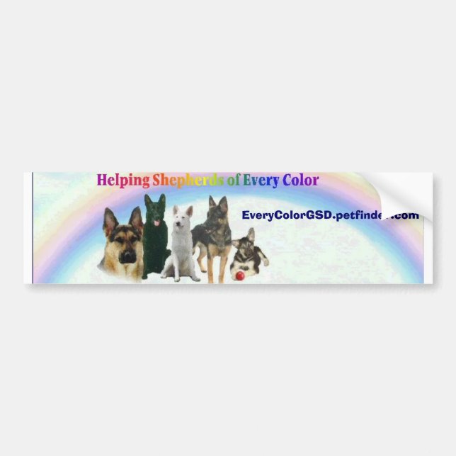 Helping Shepherds of Every Colour bumper Sticker (Front)
