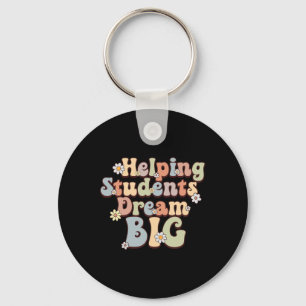 Helping Students Dream Big School Counsellor Week Keychain
