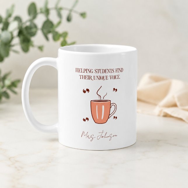 Helping Students Find Their Unique Voice Teacher Coffee Mug (Creator Uploaded)