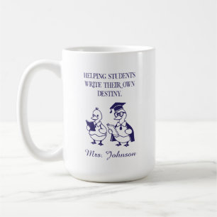 Helping Students Write Their Own Destiny Design Coffee Mug