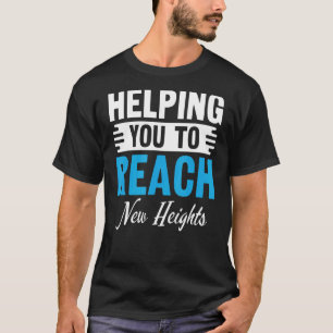 Helping You To Reach New Heights CFI Flight Instru T-Shirt