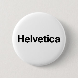 Helvetica 2 Inch Round Button