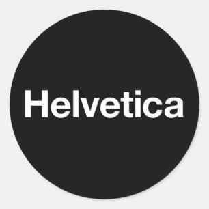 Helvetica Classic Round Sticker