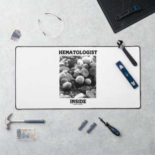 Hematologist Inside Blood Cells Desk Mat