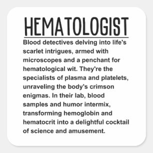 Hematologist Square Sticker