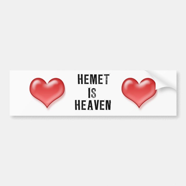 HEMET IS HEAVEN BUMPER STICKER (Front)