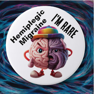 Hemiplegic Migraine I'm Rare badge 3 Inch Round Button