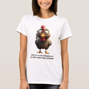 Hen in a flap T-Shirt