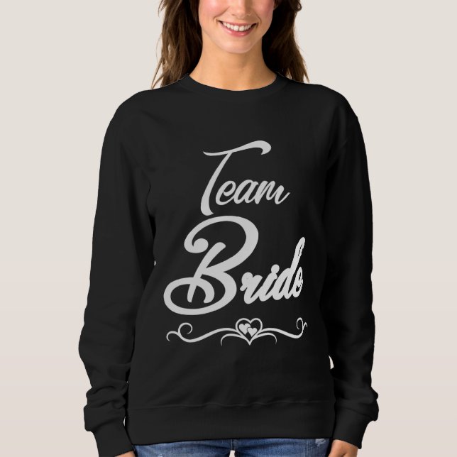 Hen Night for Team Bride Sweatshirt (Front)