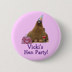 Hen Night Party Hen Button Pin