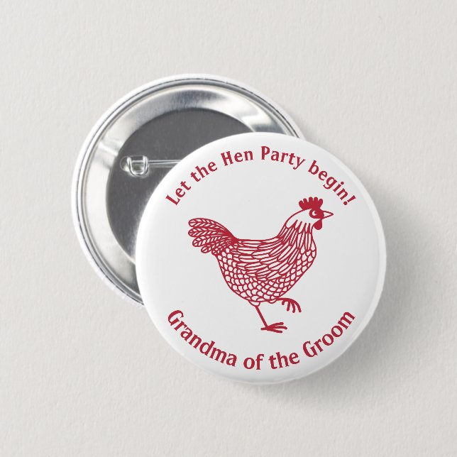 Hen Party Bachelorette Grandma of the Groom 2 Inch Round Button (Front & Back)
