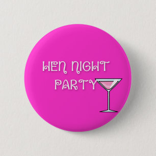 Hen Party Badge 2 Inch Round Button