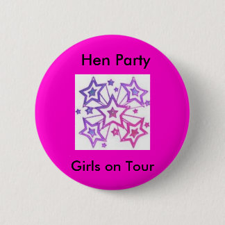 Hen Party Badge 2 Inch Round Button