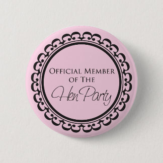 Hen Party pink and black button