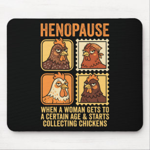 Henopause Chicken Collecting Quote Stamp Frame Chi Mouse Pad