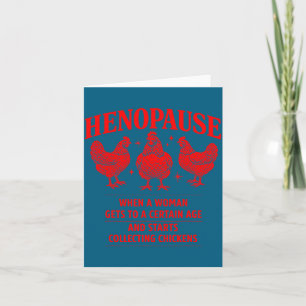 Henopause Chicken Humour Farm Poultry Card